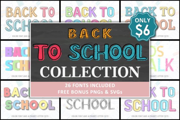 Back to School Collection: Fonts for Creative Projects