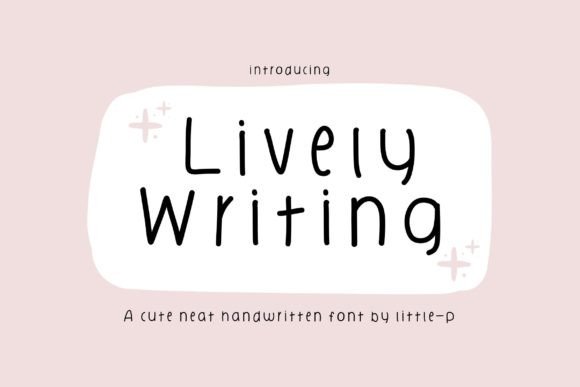 Lively Writing: A Playful Font for Authentic Connection
