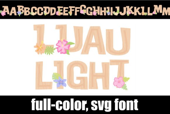 Luau Light: A Fresh Take on Tropical Typography