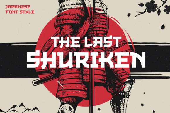 The Last Shuriken: A Bold Japanese Display Font