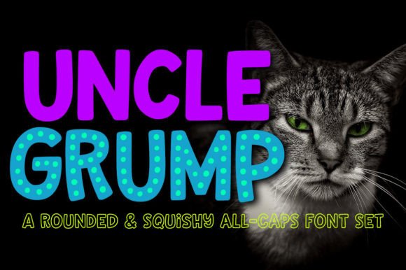 Uncle Grump: A Bold, Playful Font for Modern Creators